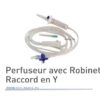 Perfuseur avec Robinet Raccord en Y