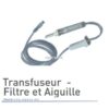 Transfuseur - Filtre et Aiguille